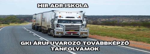 GKI továbbképző tanfolyam - HIR ADR Iskola