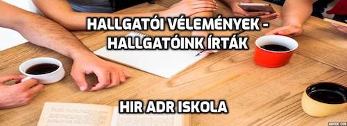 Hallgatóink Írták - HIR ADR Iskola