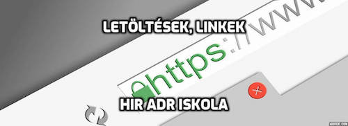 Letöltések, linkek - HIR ADR Iskola